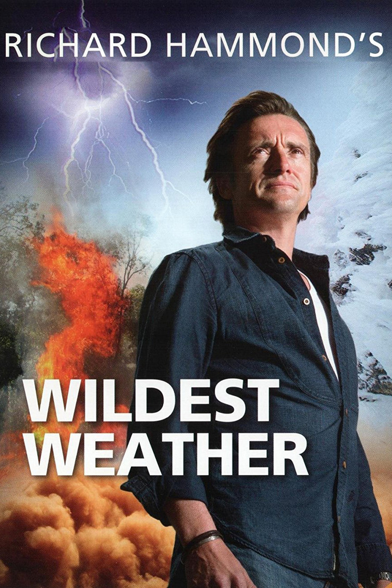 Дикая погода с Ричардом Хаммондом