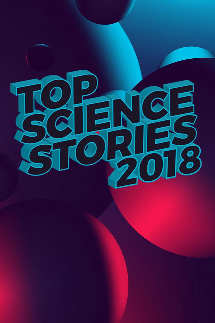 Главное в науке в 2018 году