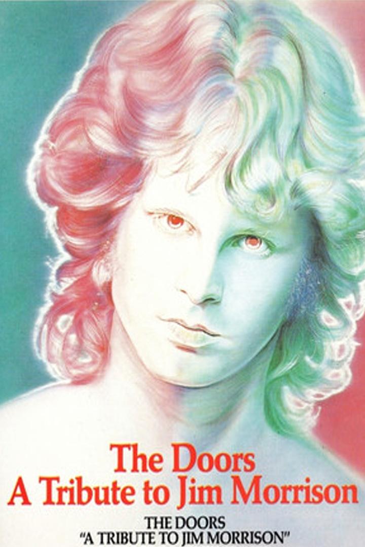The Doors - A Tribute to Jim Morrison